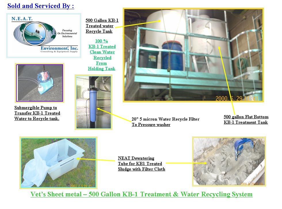 VET 500 gallon treatment system
